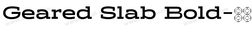 Geared Slab Bold字体转换